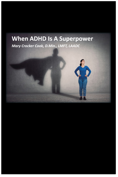 When ADHD is a Superpower